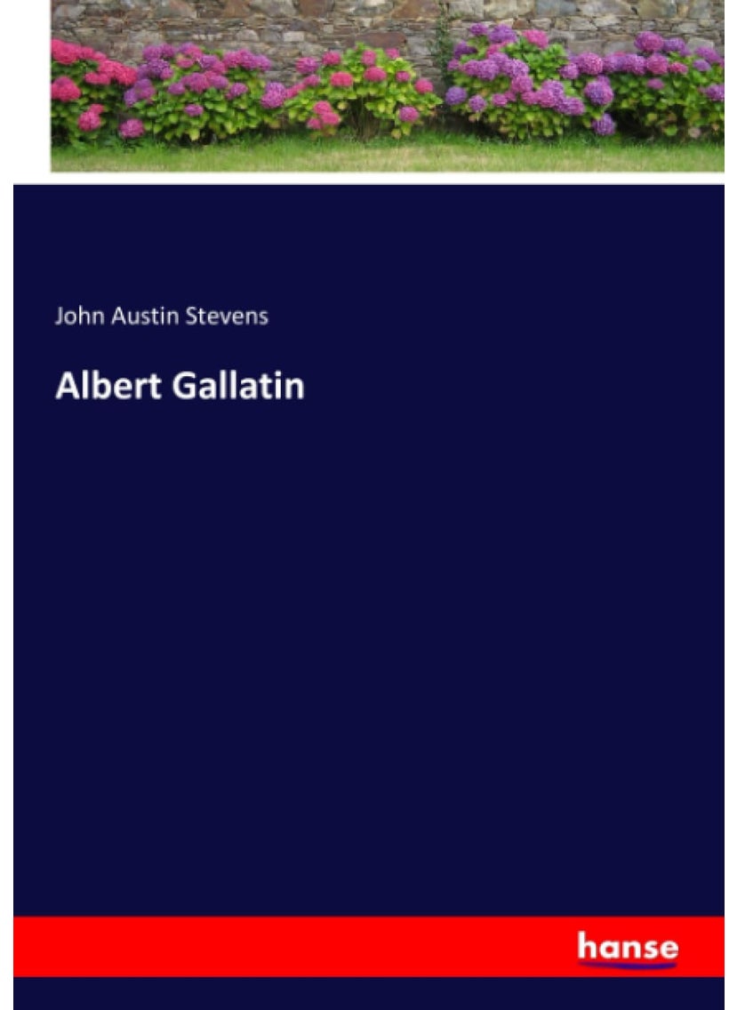 Albert Gallatin  - Image 1
