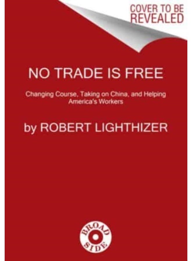 No Trade Is Free 