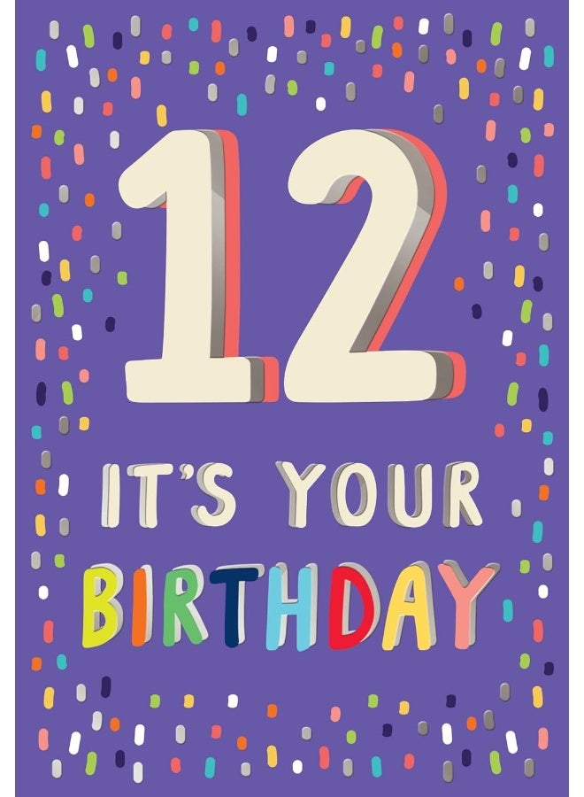 UK Greetings 12 Its Your Birthday Card - Image 1