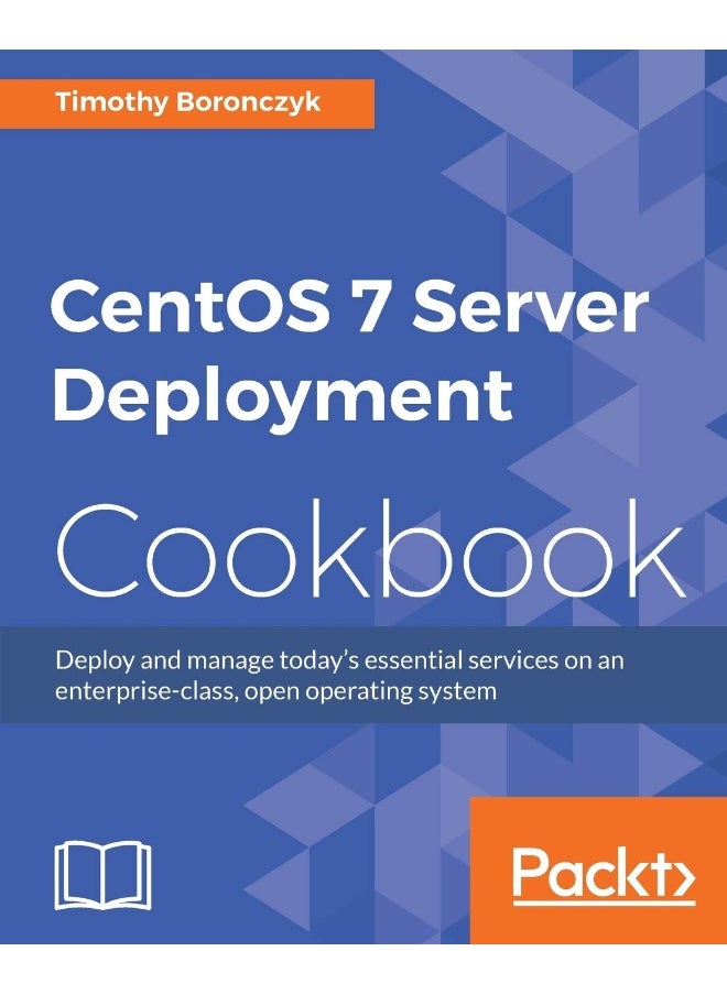 CentOS 7 Server Management Cookbook 