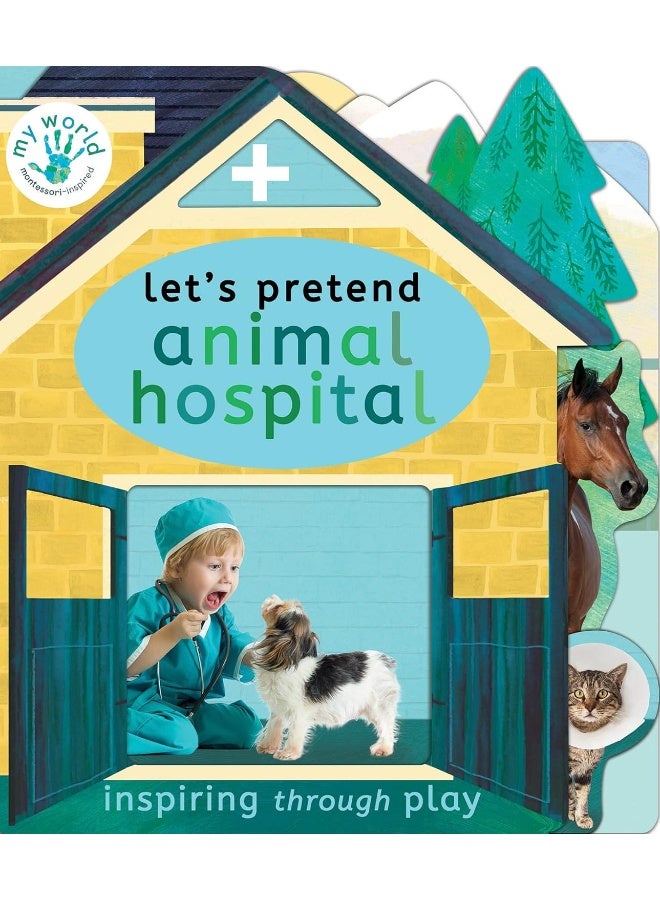 Let's Pretend Animal Hospital 
