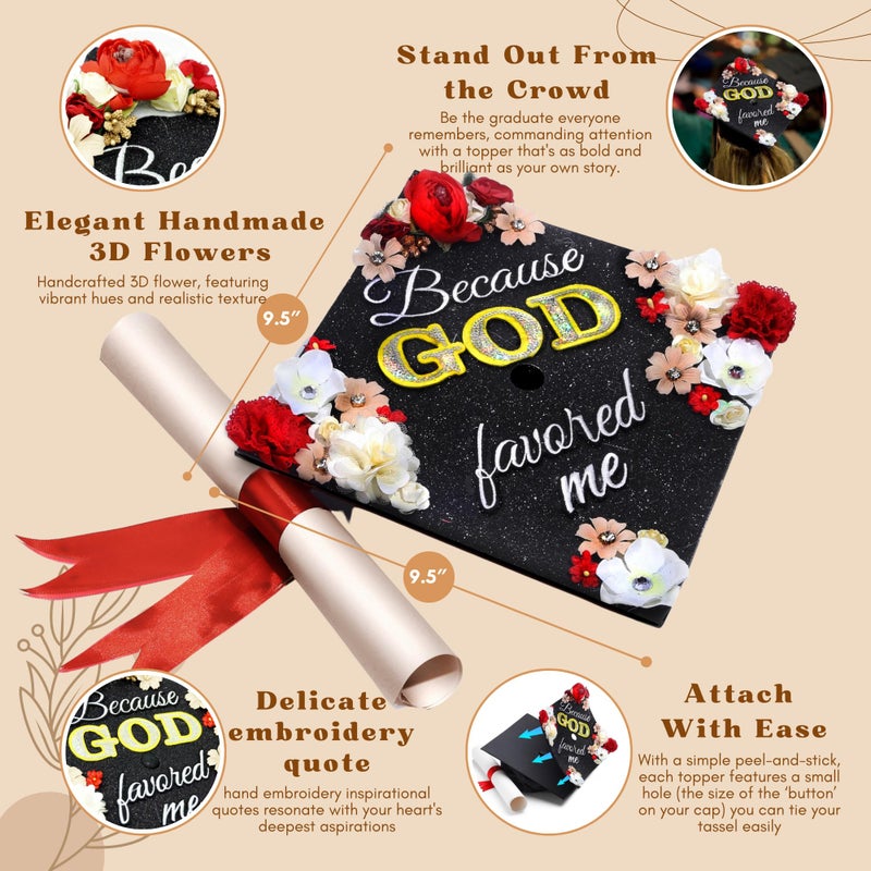 GRADWYSE Once Upon A Time Handmade Graduation Cap Topper Graduation Gifts Graduation Cap Decorations, Because God Favored Me Black - Image 3