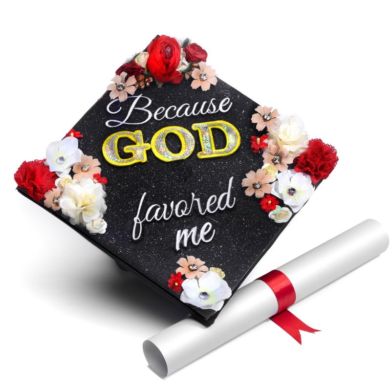 GRADWYSE Once Upon A Time Handmade Graduation Cap Topper Graduation Gifts Graduation Cap Decorations, Because God Favored Me Black - Image 1