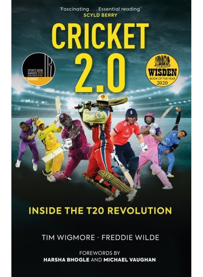 Cricket 2 0 Inside the T20 Revolution WISDEN BOOK OF THE YEAR 2020 - Paperback