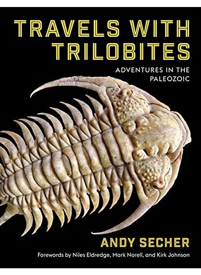 Travels With Trilobites Adventures In The Paleozoic