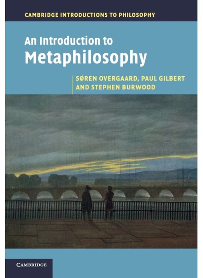 An Introduction to Metaphilosophy - Paperback