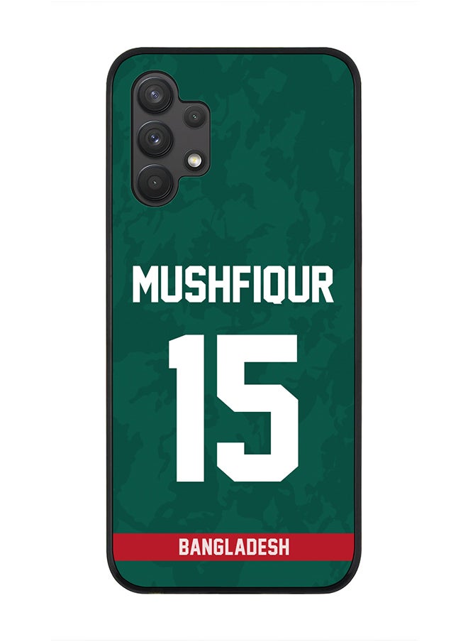 Rugged Black Edge Case for Samsung Galaxy A32 (LTE / 4G), Slim fit Soft Case Flexible thin Cover - Player Name - Mushfiqur Rahim, Jersey Number- 15