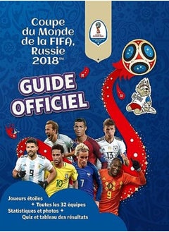 Fifa Coupe du monde 2018 : Le guide officiel 