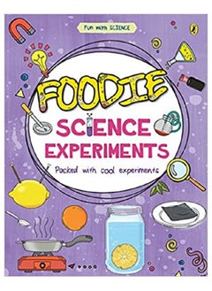 Foodie Science Experiments by Puffin Books 