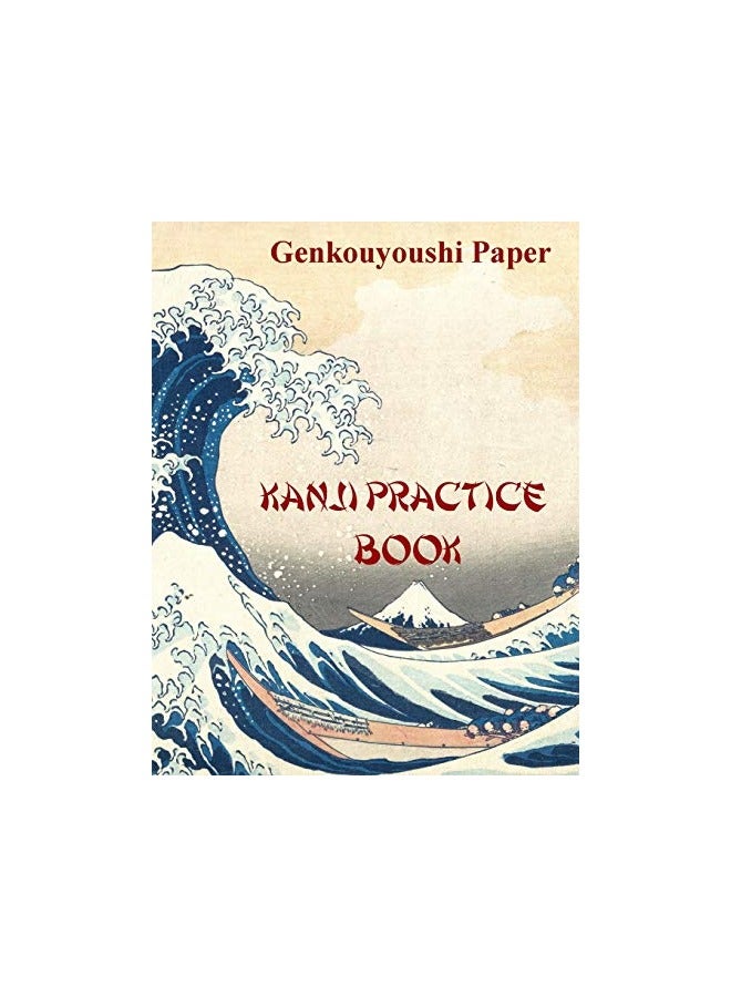 Kanji Practice Book Genkouyoushi Paper Notebook For Kanji Hanzi Hiragana And Katakana