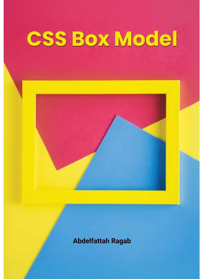 CSS Box Model and Layouts 