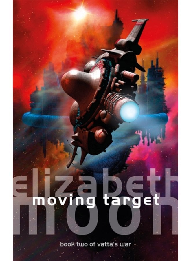 Moving Target Vatta s War Book Two - Paperback
