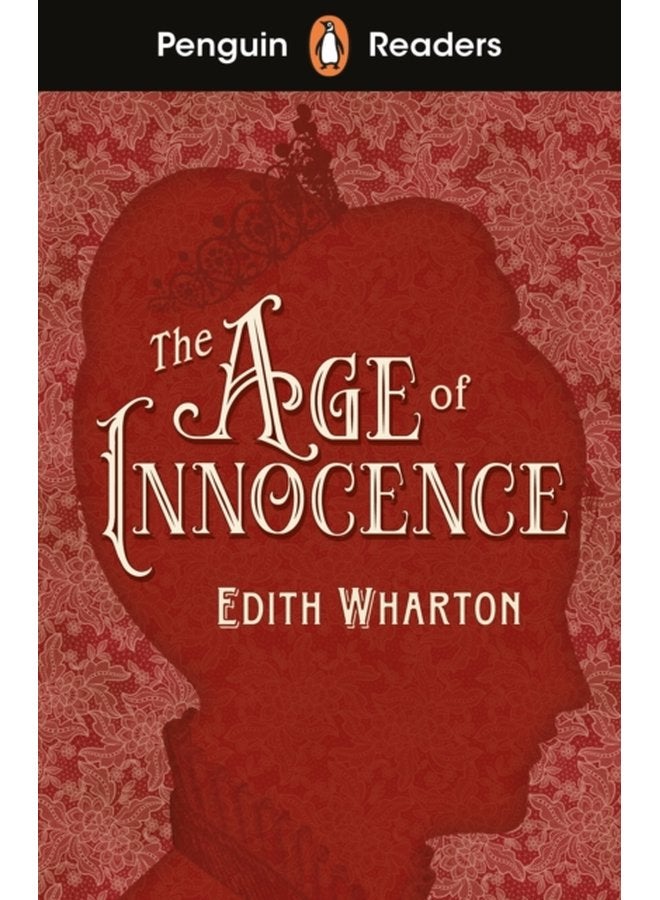 Penguin Readers Level 4 The Age of Innocence ELT Graded Reader - Paperback