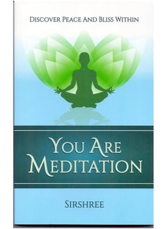 You are Meditation 