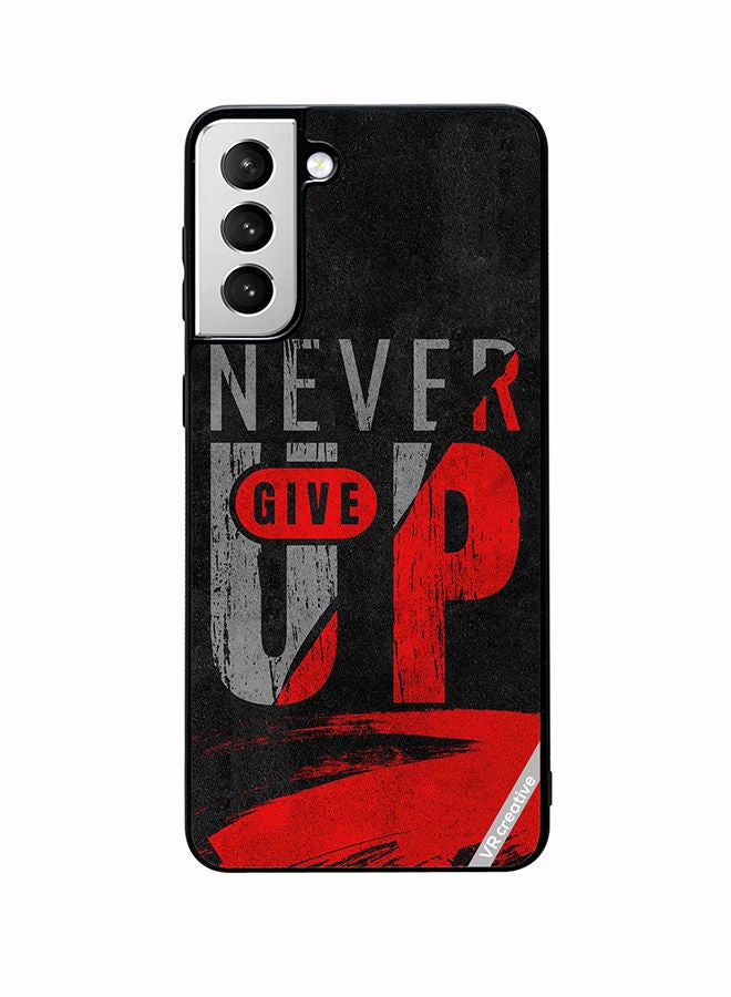 VR CREATIVE Protective Case Cover For Samsung Galaxy S22 5G Never Give Up Design Multicolour - Image 1