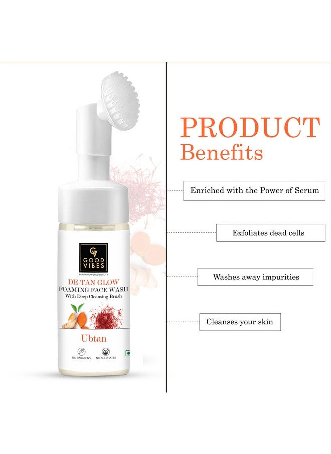 Good Vibes Ubtan De-Tan Glow Foaming Face Wash With Deep Cleansing Brush (150Ml) | Skin Brightening | Glow-Boosting | Depigmentation | Anti-Ageing & Improves Skin Texture  - Image 2