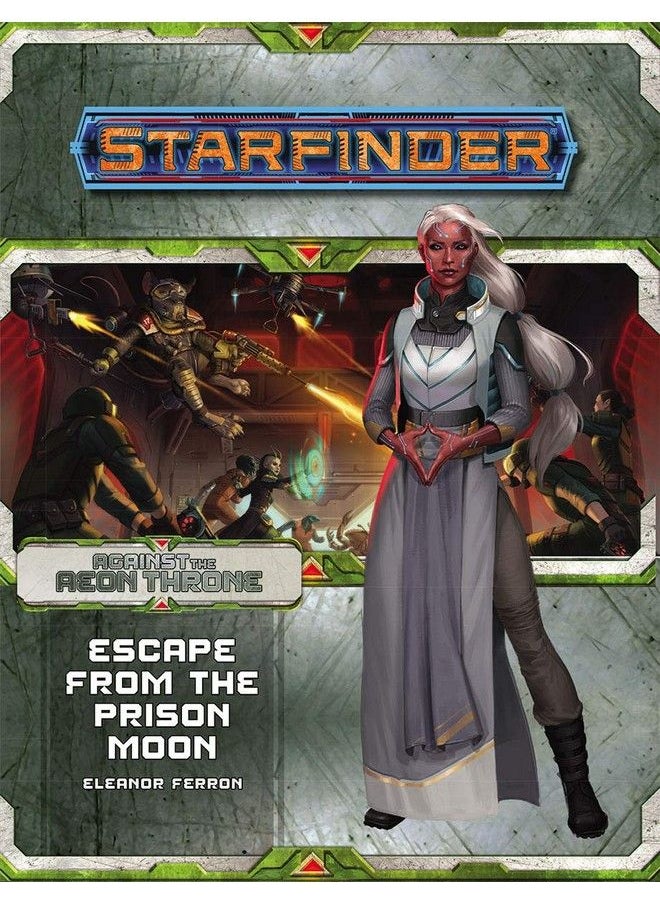Paizo - Starfinder Adventure Path 8: Escape From The Prison Moon (Against The Aeon Throne 2 Of 3) - Image 1