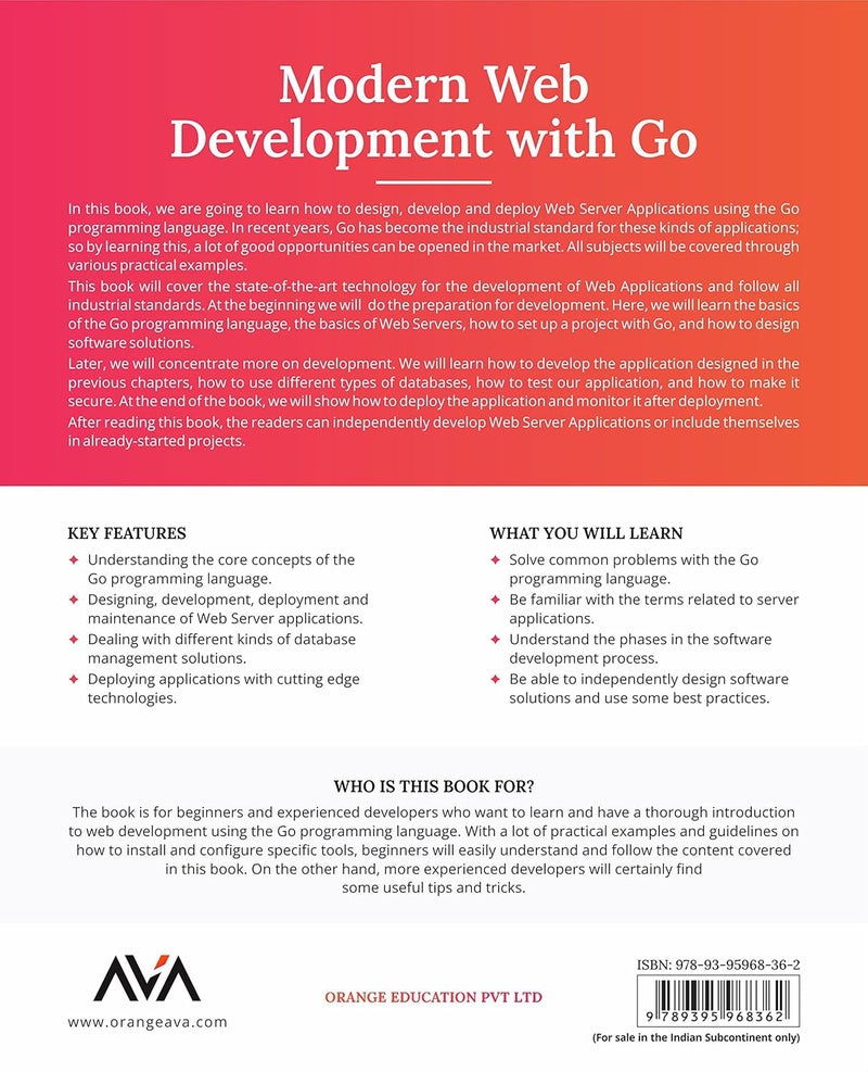 Modern Web Development with Go: Build Real-World, Fast, Efficient and Scalable Web Server Apps Using Go Programming Language - Image 2
