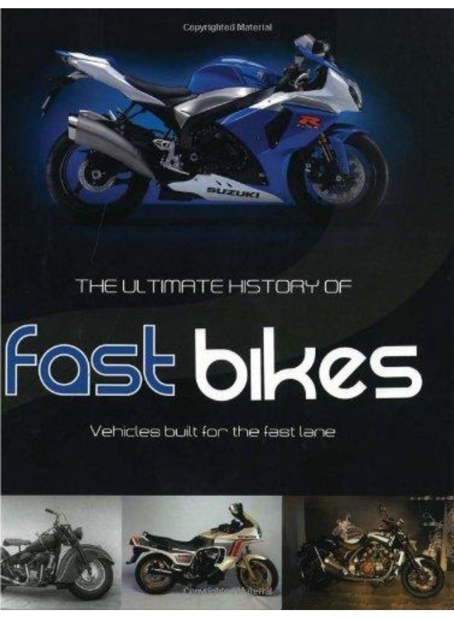 Ultimate History of Fast Bikes