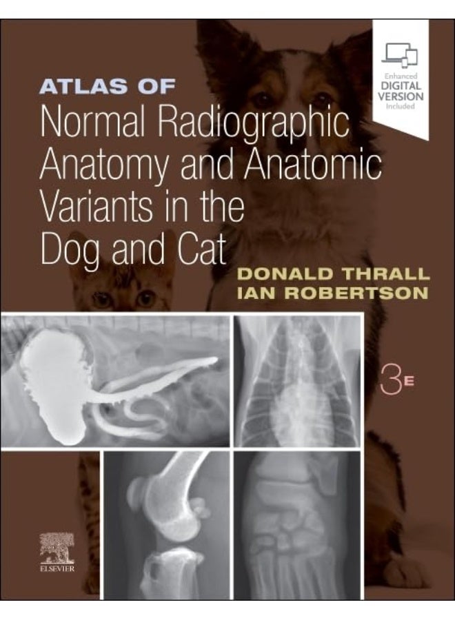 Atlas of Normal Radiographic Anatomy and Anatomic Variants in the Dog and Cat - Image 2