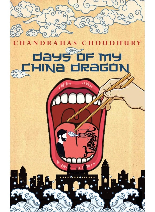 Days of My China Dragon