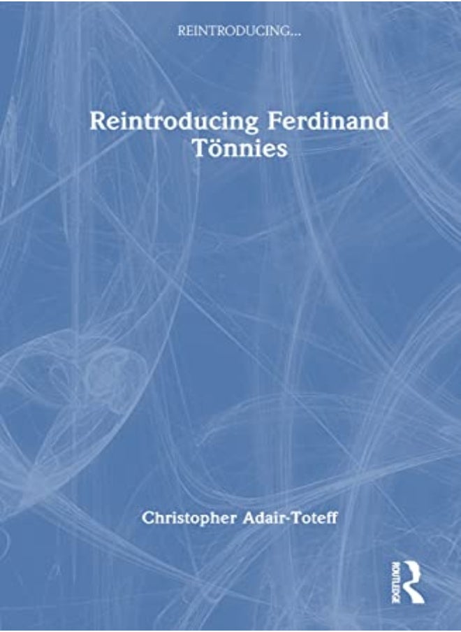 Reintroducing Ferdinand Toennies 