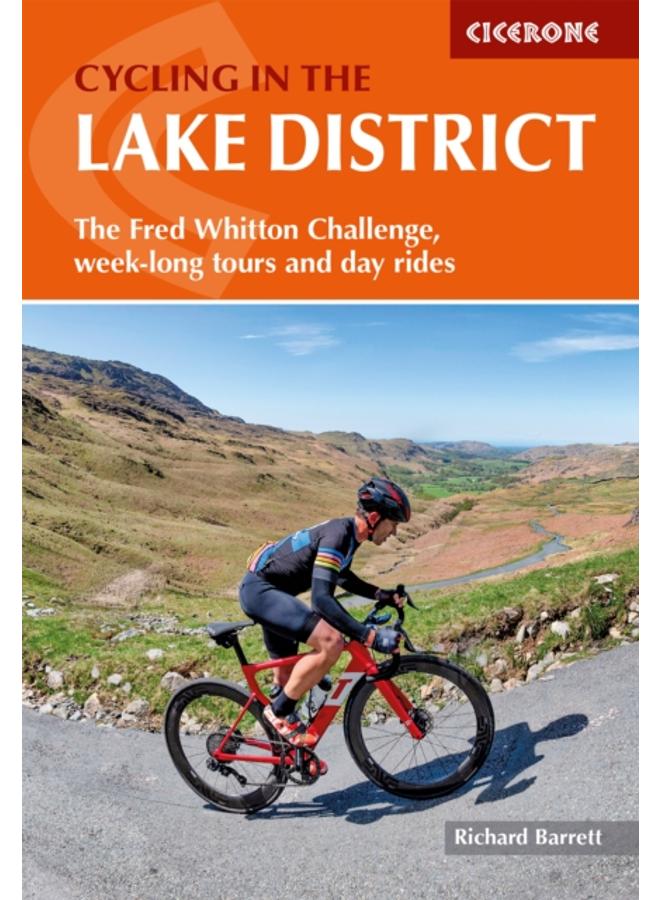 Cycling in the Lake District : The Fred Whitton Challenge, week-long tours and day rides 