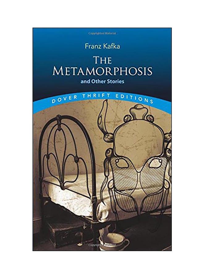 The Metamorphosis And Other Stories: Dover Thrift Editions