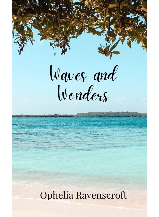Waves and Wonders 