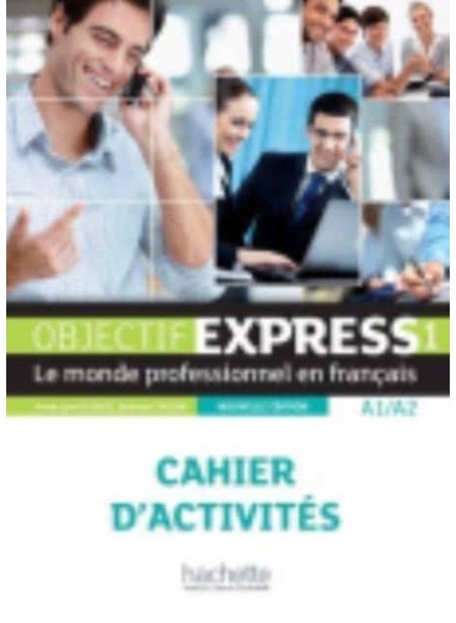 Objectif Express Nouvelle edition Cahier d activites 1 A1 A2 Parcours - Paperback