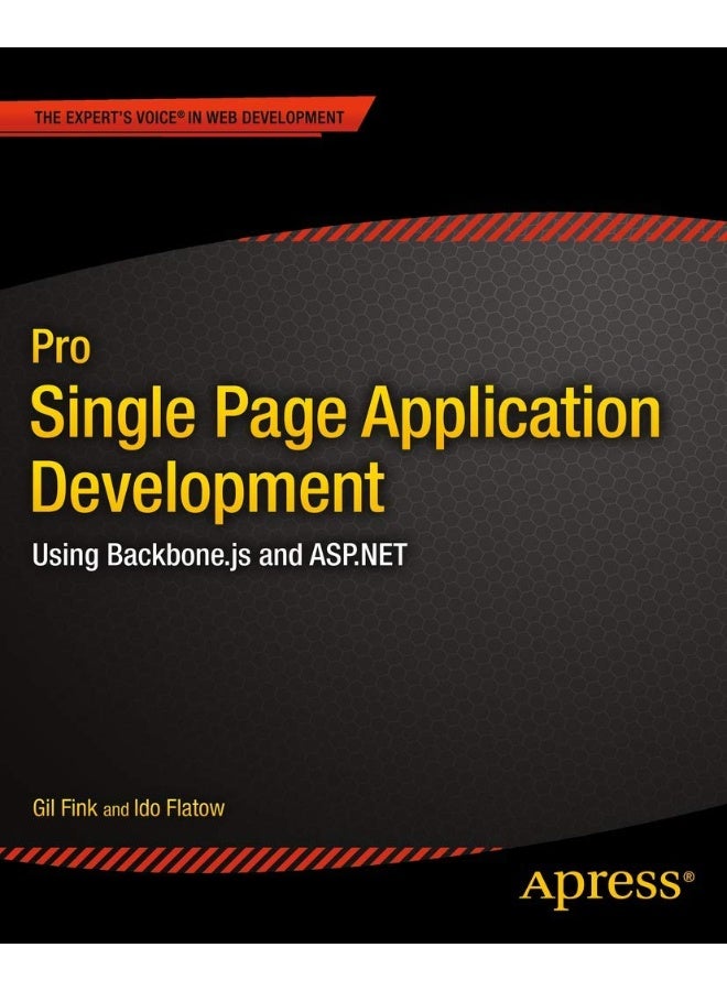 Pro Single Page Application Development: Using Backbone.js and ASP.NET 