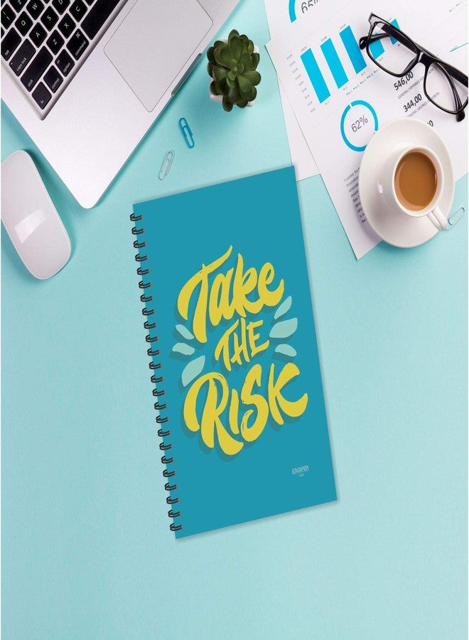 ESCAPER Take The Risk Motivational Quotes Diary, Ruled - A5-8.5 x 5.5 inches Quotes on Diary, Diary Notepad, Diary for Office, Diary for Gift, diary small size, Diary a5 - Image 5