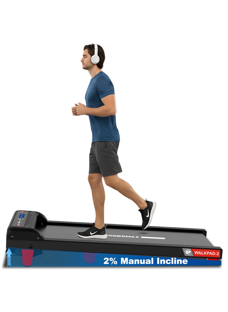 PowerMax Fitness Walkpad-2 Under-Desk Treadmill for Home Use | 3.0 HP Motor, 2% Manual Incline, Shock Absorption 110kg Weight Capacity - Image 1