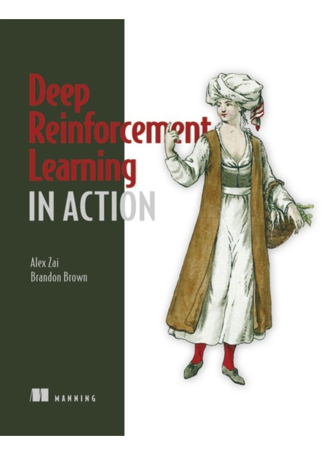 Deep Reinforcement Learning in Action 