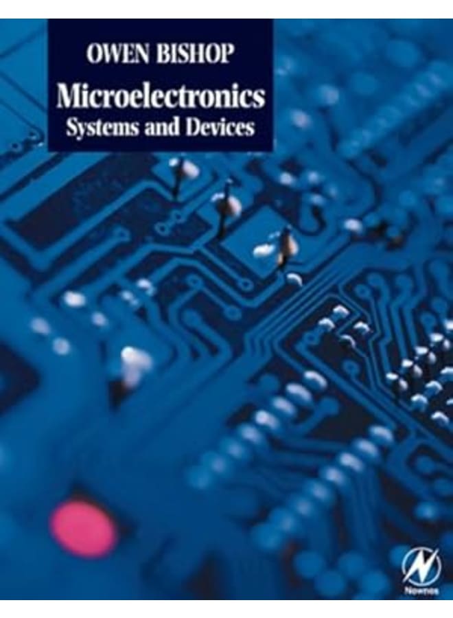 Micreoelectronics: Systems and Devices