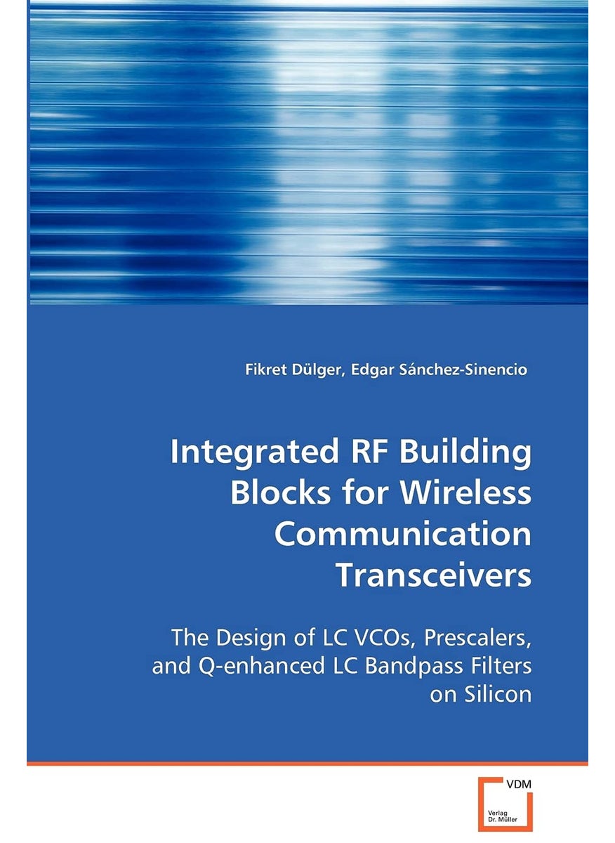 Integrated RF Building Blocks for Wireless Communication Transceivers  - Image 1