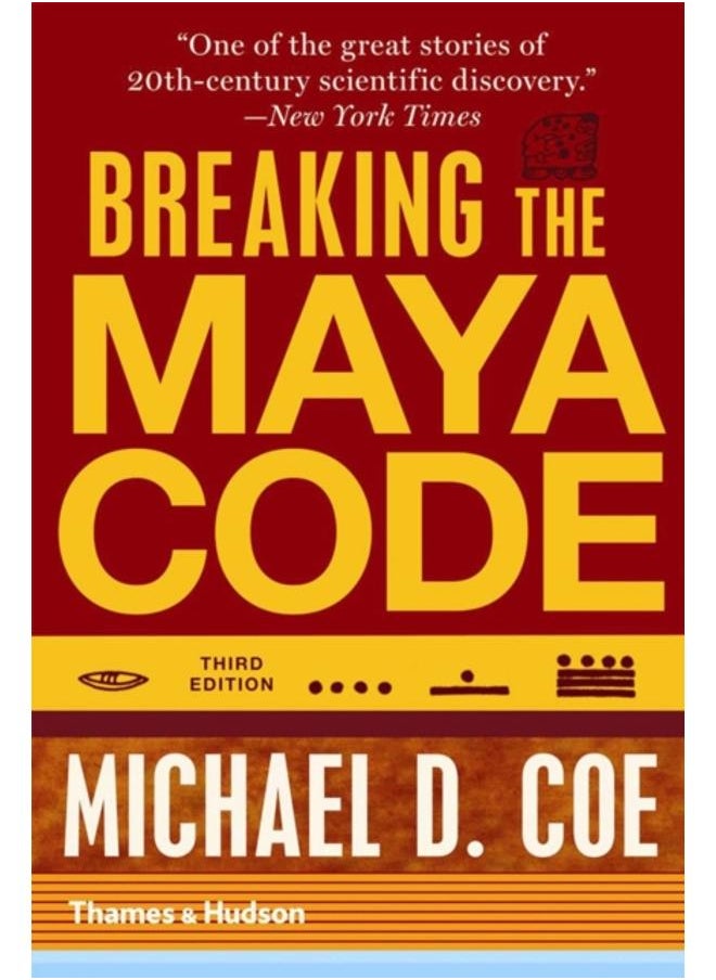 Breaking the Maya Code 