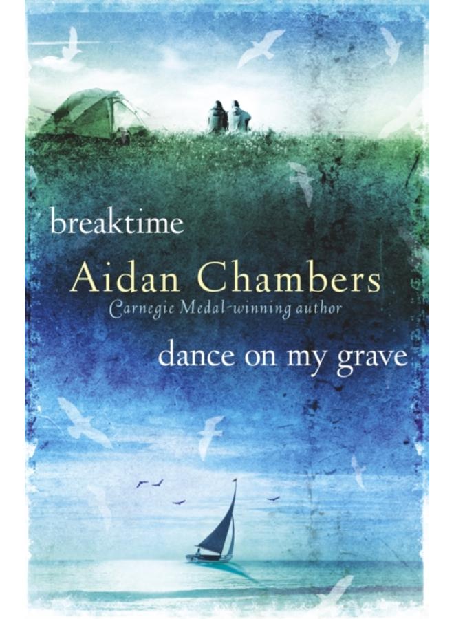 Breaktime & Dance on My Grave 