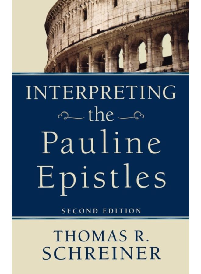 Interpreting the Pauline Epistles