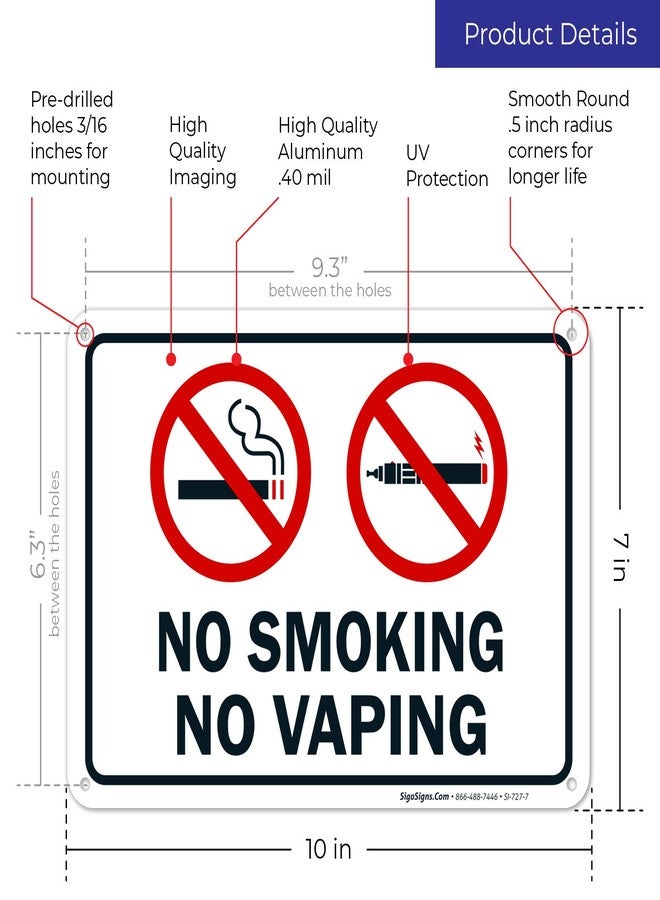 سيجو ساينس لافتة "ممنوع التدخين، ممنوع التدخين الإلكتروني" (عبوة من 4 لافتات) مقاس 10×7 بوصة، مصنوعة من الألومنيوم المقاوم للصدأ بسماكة 0.040 بوصة، مقاومة للبهتان، صنع في الولايات المتحدة الأمريكية بواسطة Signs - Image 3