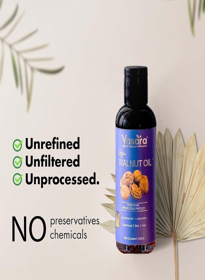 Vasara Cold Pressed Walnut Oil 100ml | Akhrot Ka Tel | Pure & Virgin Grade | Ideal for Hair, Skin, Thyroid Massage | Anti-Aging, Natural Oil for Healthy Hair & Glowing Skin - Image 3