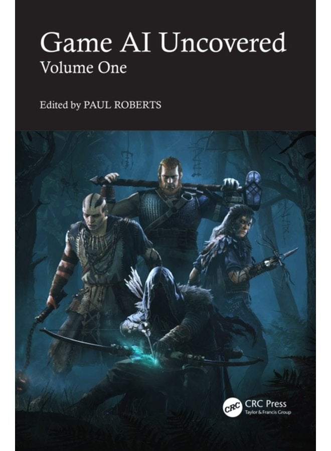 Game AI Uncovered Volume One - Paperback