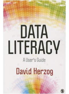 Data Literacy: A User's Guide 