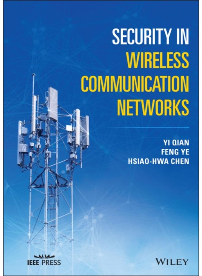 Security in Wireless Communication Networks 