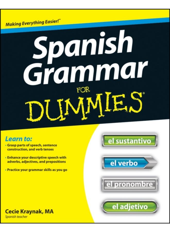 Spanish Grammar For Dummies 