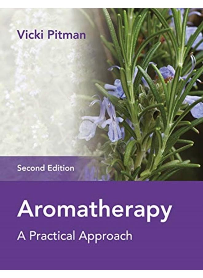 Aromatherapy : A Practical Approach 