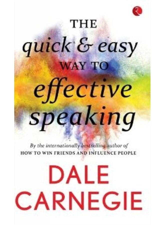 The Quick and Easy Way to Effective Speaking [Original Edition (Complete), Premium Paperback] 