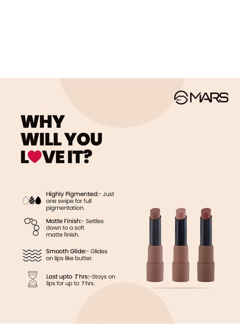 Mars MARS Matte Box Set of 3 Lipsticks for Women | Long-Lasting | Smooth Finish | Moisturising | One Swipe Pigmentation (3x3.2 gm) (04-Brown) - Image 4