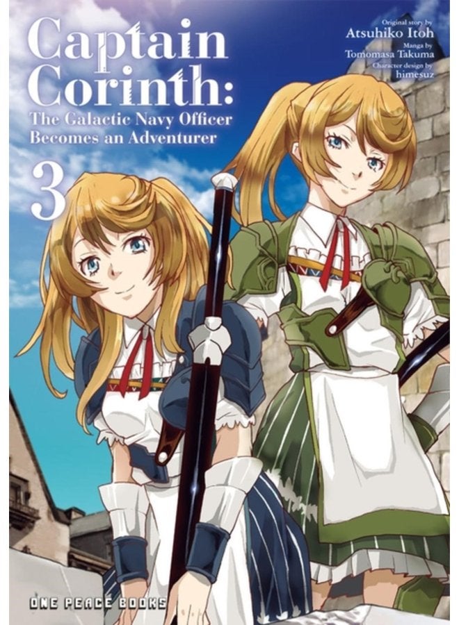 Captain Corinth Volume 3 The Galactic Navy Officer Becomes An Adventurer - Paperback