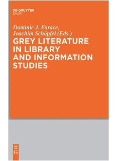 Grey Literature in Library and Information Studies